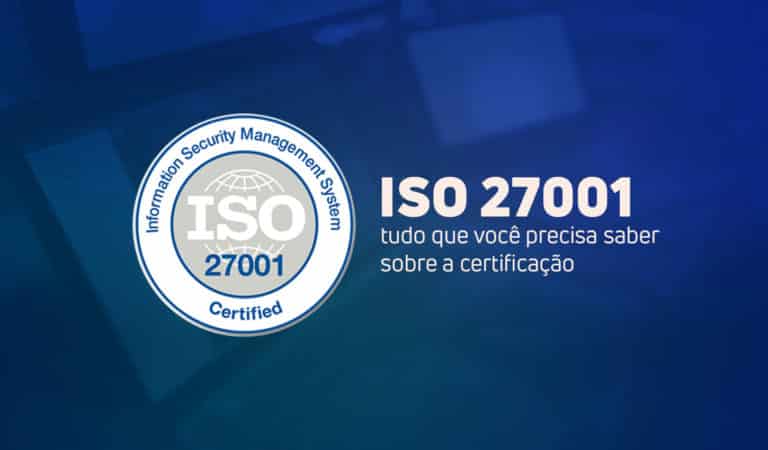 Selo da certificação ISO 27001. Ao lado, lê-se: "ISO 27001: tudo que você precisa saber sobre a certificação"