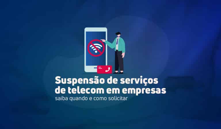 Suspensão de serviços de telecom em empresas