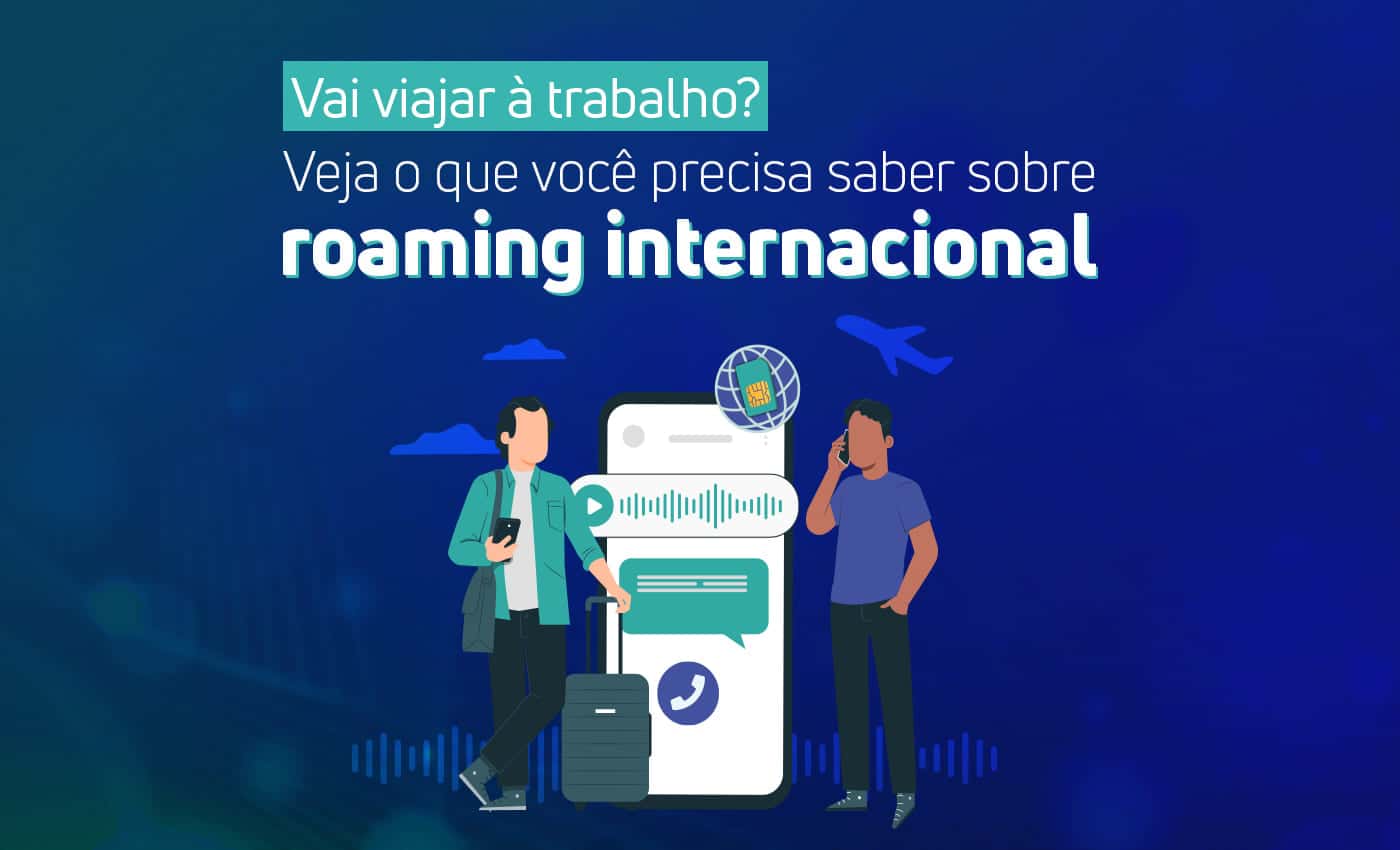 Vai viajar? Comparativo mostra planos de roaming internacional de  operadoras 