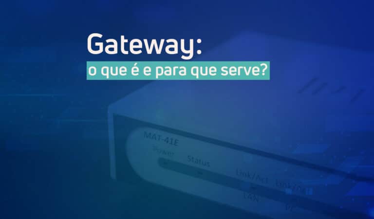 Foto de um aparelho de gateway de voz. Ao lado, pode-se ler: "Gateway: o que é e para que serve?"
