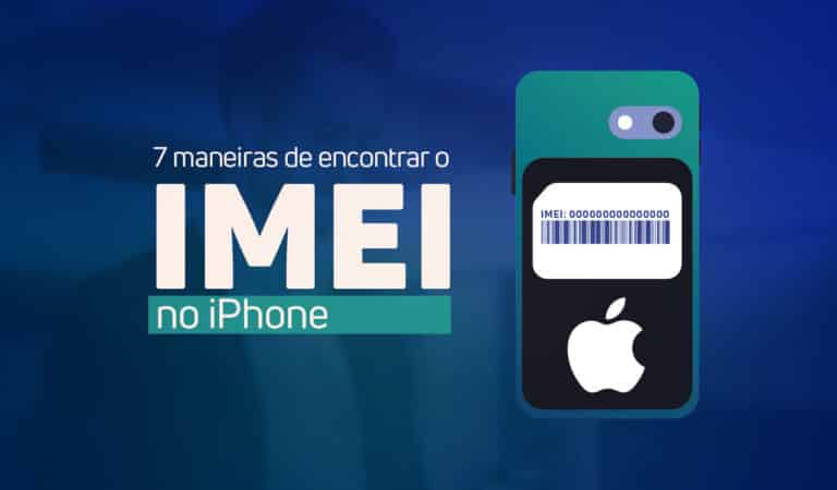 Ilustração com a frase "7 maneiras de encontrar o IMEI no iPhone"