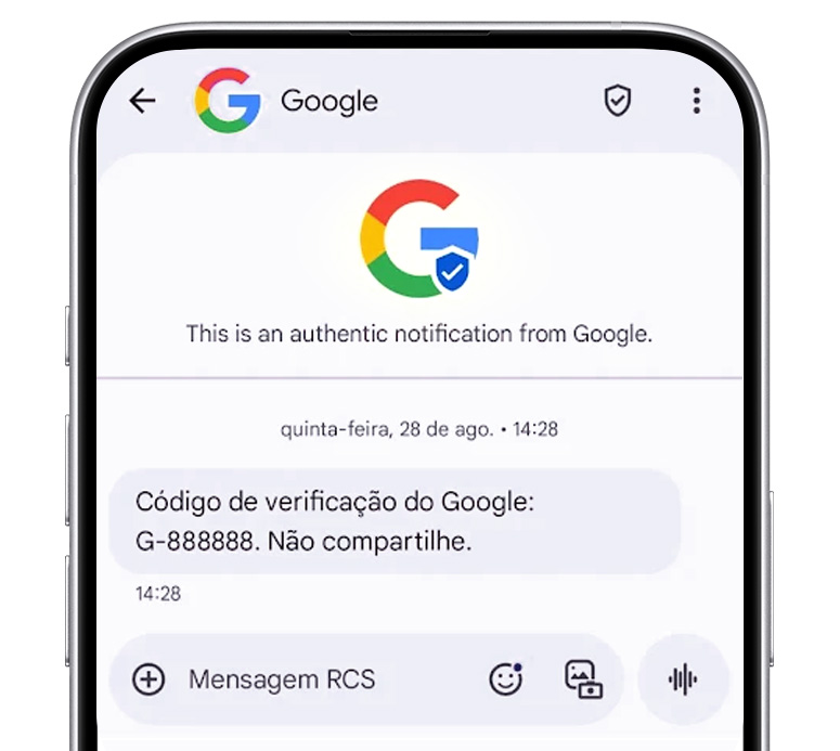 Tela de um smartphone exibindo uma mensagem de verificação autêntica do Google. A mensagem RCS, enviada em 28 de agosto, contém um código de seis dígitos e o aviso para não o compartilhar.