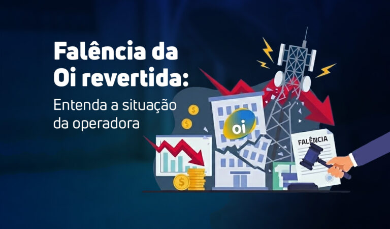 Capa do artigo com o título "Falência da Oi revertida: Entenda a situação da operadora". A imagem mostra um prédio com o logotipo da Oi rachado, uma torre de celular com raios e setas vermelhas para baixo, e um gráfico financeiro em queda com moedas. Uma mão segura um documento escrito 'FALÊNCIA' e um martelo de juiz.