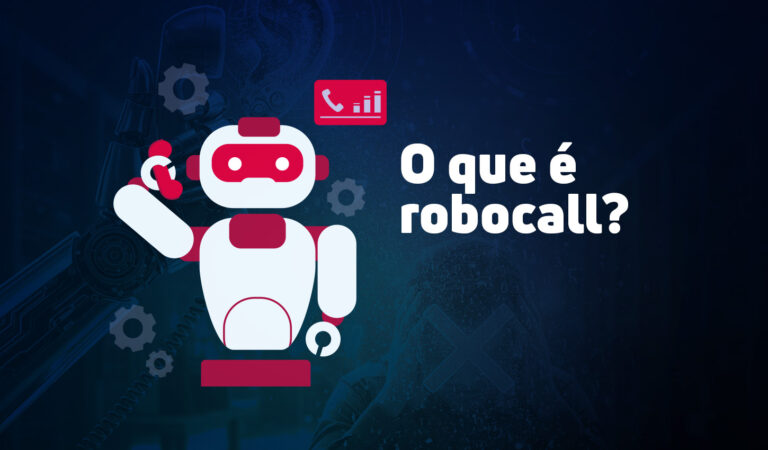 Capa do artigo com a pergunta "O que é robocall?" ao lado de um ícone de robô com um telefone, ilustrando o conceito de chamadas automáticas de telemarketing.