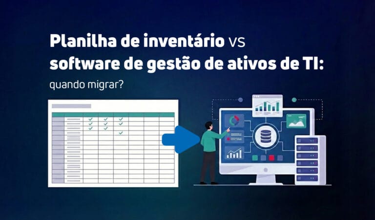 Capa de artigo com o título: Planilha de inventário vs software de gestão de ativos de TI: quando migrar? A ilustração mostra uma seta azul apontando de uma planilha simples à esquerda para um painel de controle tecnológico à direita, representando a modernização da gestão.