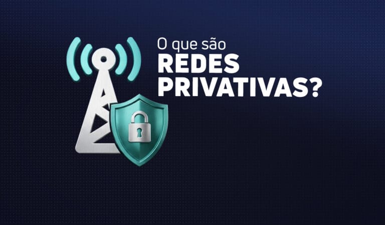 O que são redes privativas?